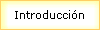Introducci�n